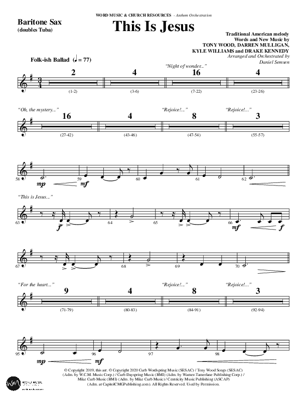 This Is Jesus (Choral Anthem SATB) Bari Sax (Word Music Choral / Arr. Daniel Semsen)