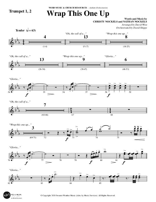 Wrap This One Up (Choral Anthem SATB) Trumpet 1,2 (Word Music Choral / Arr. David Wise / Arr. David Shipps)