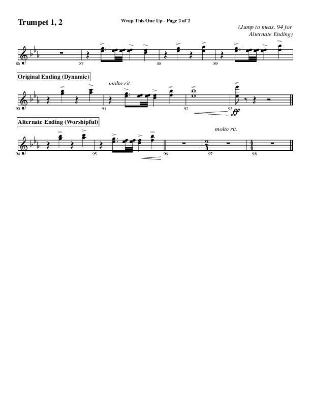 Wrap This One Up (Choral Anthem SATB) Trumpet 1,2 (Word Music Choral / Arr. David Wise / Arr. David Shipps)