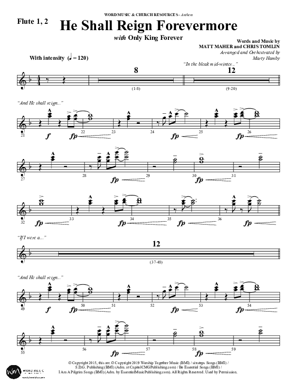 He Shall Reign Forevermore with Only King Forever (Choral Anthem SATB) Flute 1/2 (Word Music Choral / Arr. Marty Hamby)