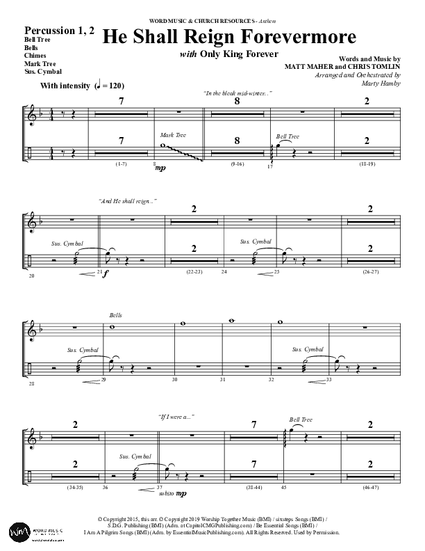 He Shall Reign Forevermore with Only King Forever (Choral Anthem SATB) Percussion (Word Music Choral / Arr. Marty Hamby)