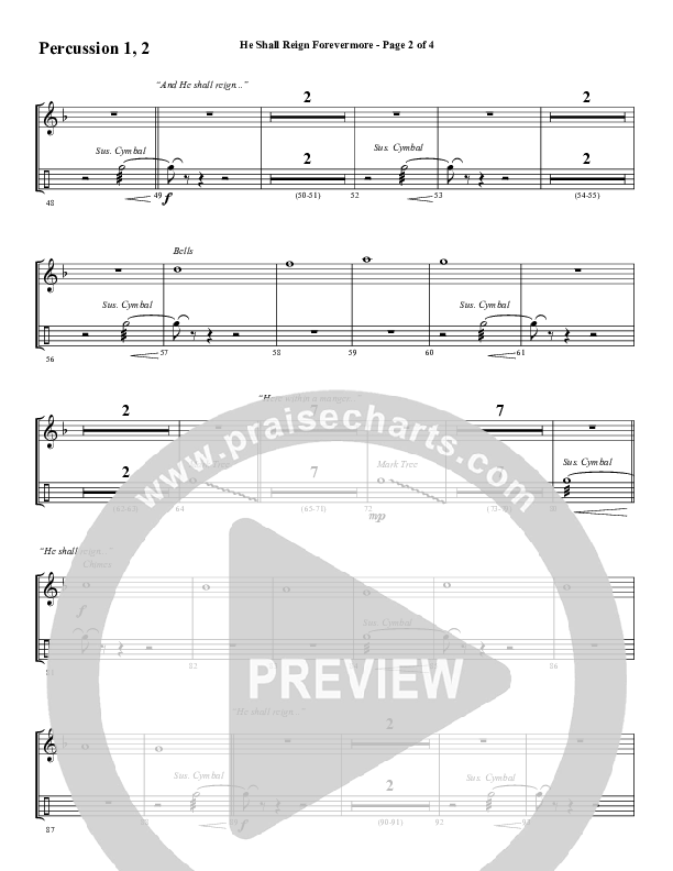 He Shall Reign Forevermore with Only King Forever (Choral Anthem SATB) Percussion (Word Music Choral / Arr. Marty Hamby)