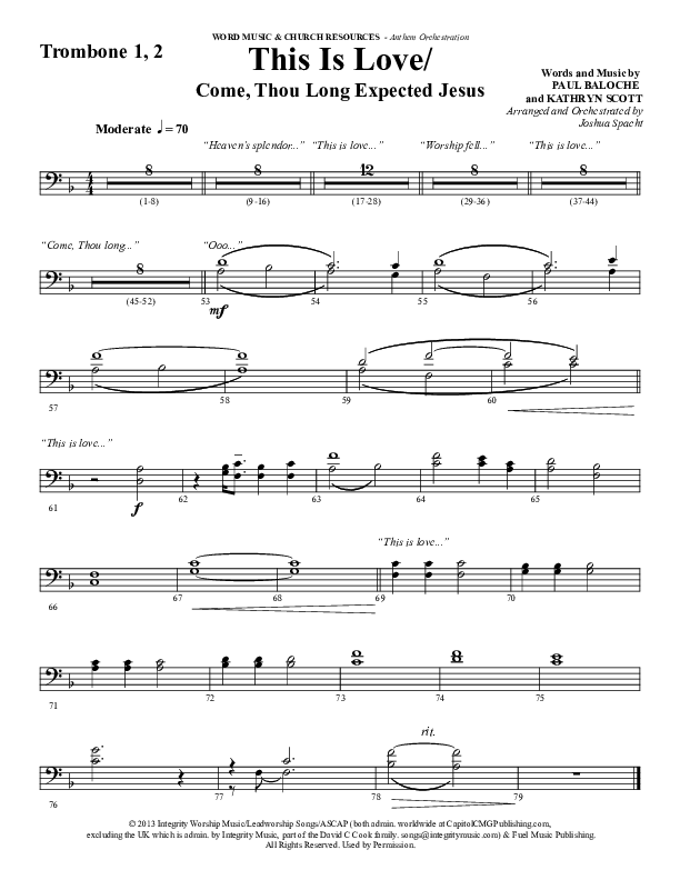 This Is Love (with Come Thou Long Expected Jesus) (Choral Anthem SATB) Trombone 1/2 (Word Music Choral / Arr. Joshua Spacht)
