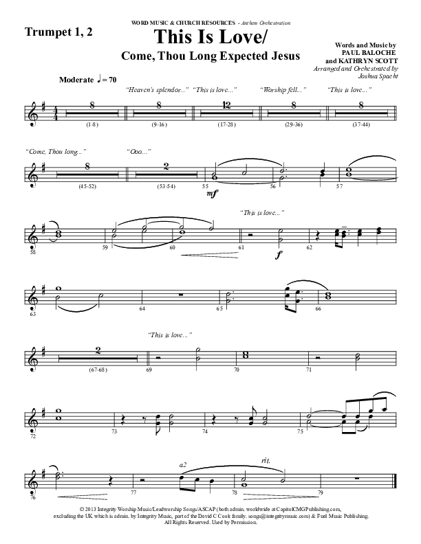 This Is Love (with Come Thou Long Expected Jesus) (Choral Anthem SATB) Trumpet 1,2 (Word Music Choral / Arr. Joshua Spacht)