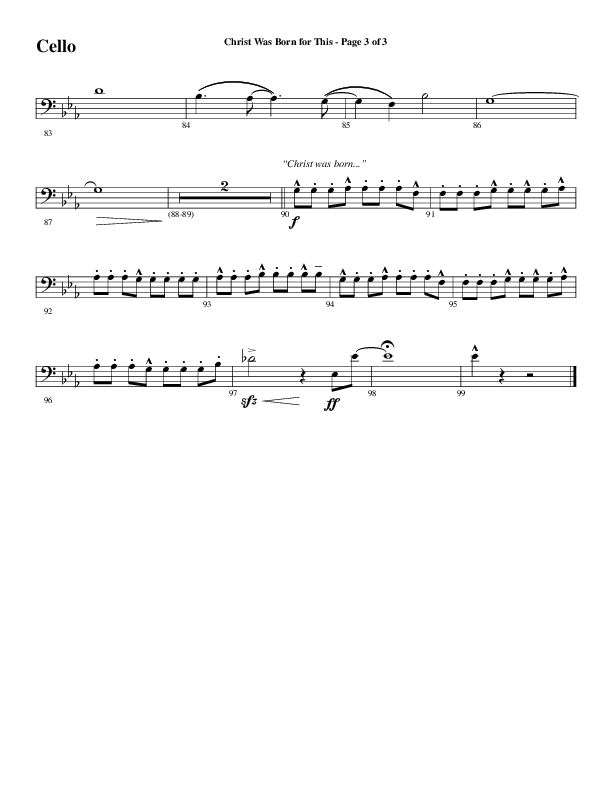 Christ Was Born For This (Choral Anthem SATB) Cello (Word Music Choral / Arr. Cliff Duren)
