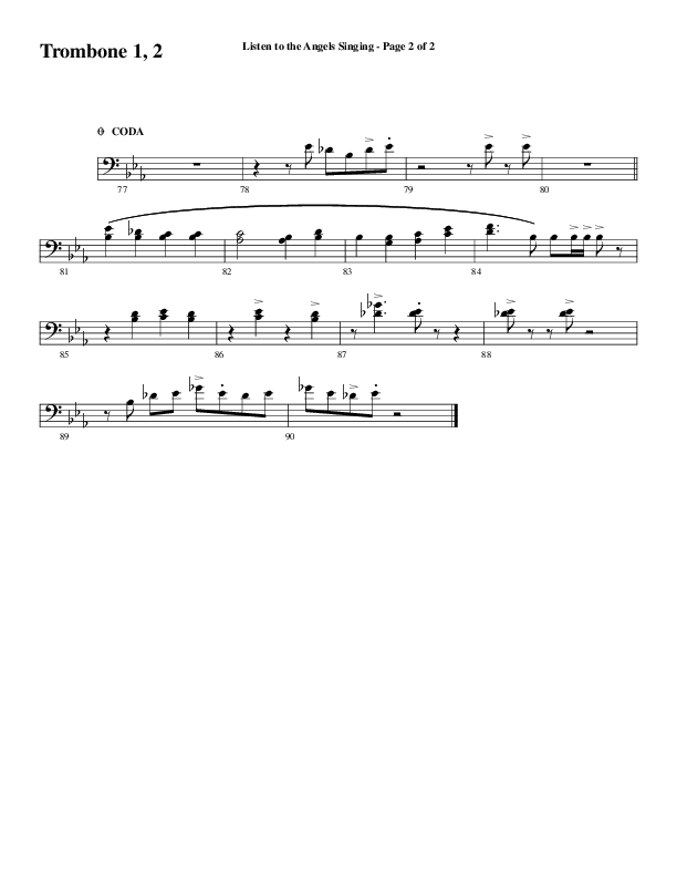 Listen To The Angels Singing (Choral Anthem SATB) Trombone 1/2 (Word Music Choral / Arr. Lari Goss)