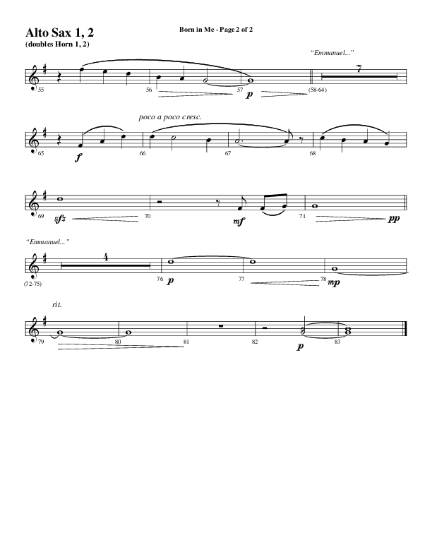 Born In Me (Choral Anthem SATB) Alto Sax 1/2 (Word Music Choral / Arr. David Wise / Orch. Phillip Keveren)
