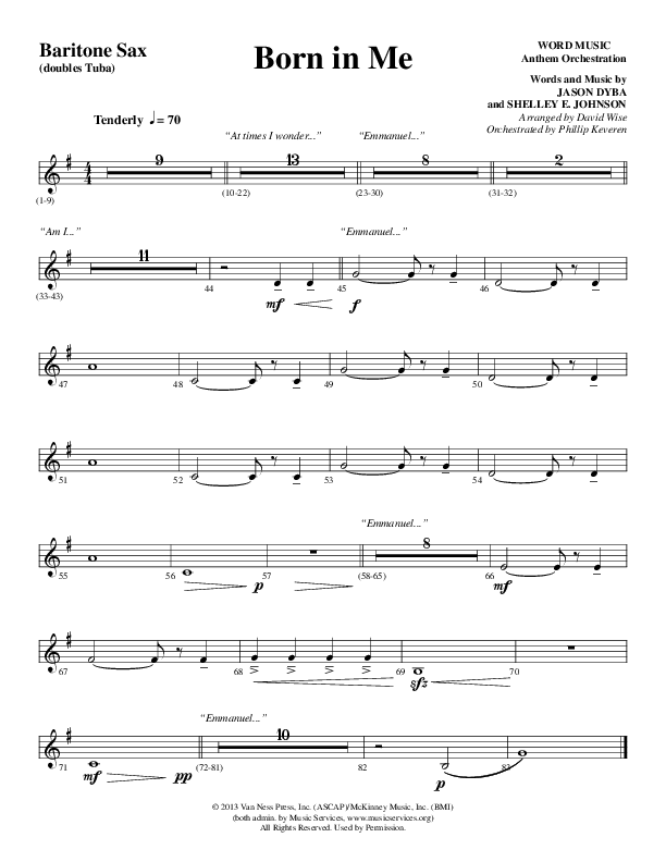 Born In Me (Choral Anthem SATB) Bari Sax (Word Music Choral / Arr. David Wise / Orch. Philip Keveren)