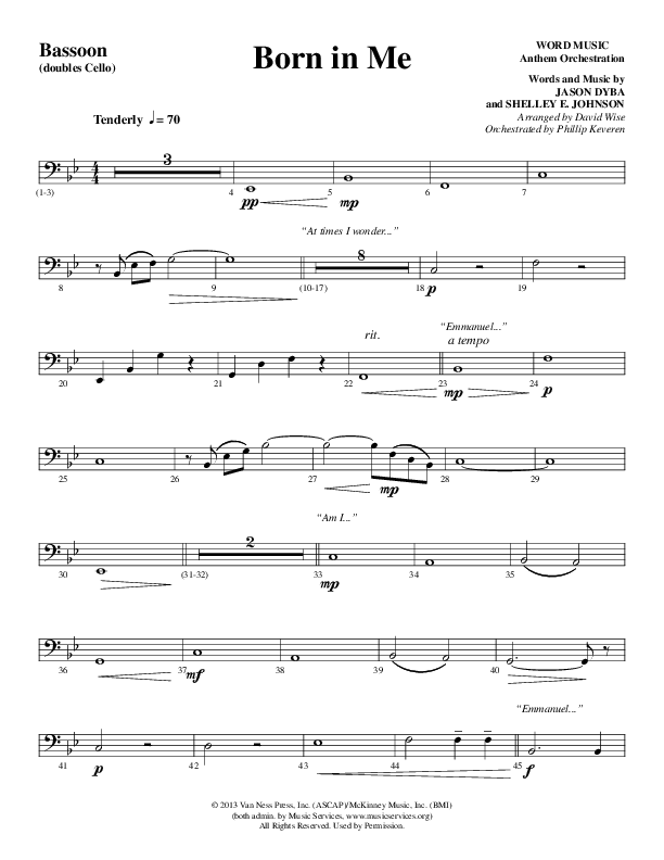Born In Me (Choral Anthem SATB) Bassoon (Word Music Choral / Arr. David Wise / Orch. Phillip Keveren)