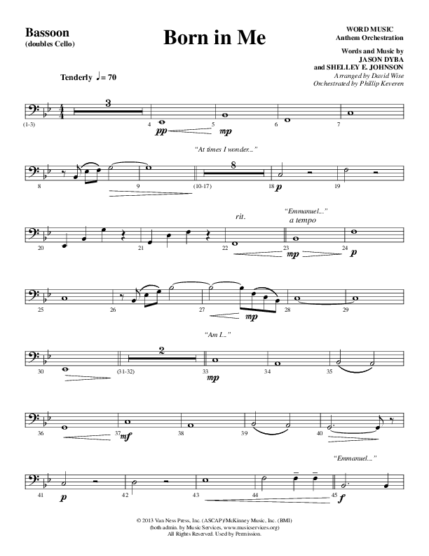 Born In Me (Choral Anthem SATB) Bassoon (Word Music Choral / Arr. David Wise / Orch. Philip Keveren)