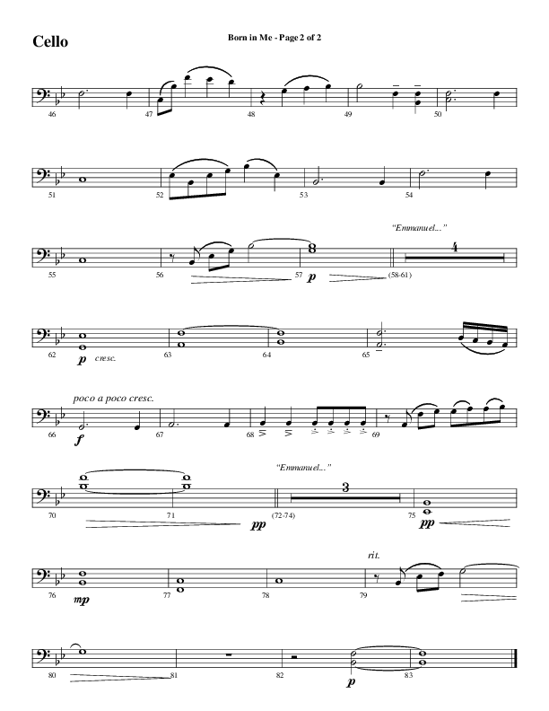 Born In Me (Choral Anthem SATB) Cello (Word Music Choral / Arr. David Wise / Orch. Phillip Keveren)