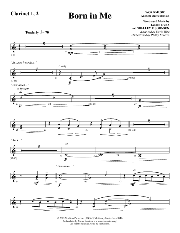 Born In Me (Choral Anthem SATB) Clarinet 1/2 (Word Music Choral / Arr. David Wise / Orch. Phillip Keveren)
