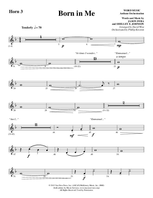 Born In Me (Choral Anthem SATB) French Horn 3 (Word Music Choral / Arr. David Wise / Orch. Phillip Keveren)