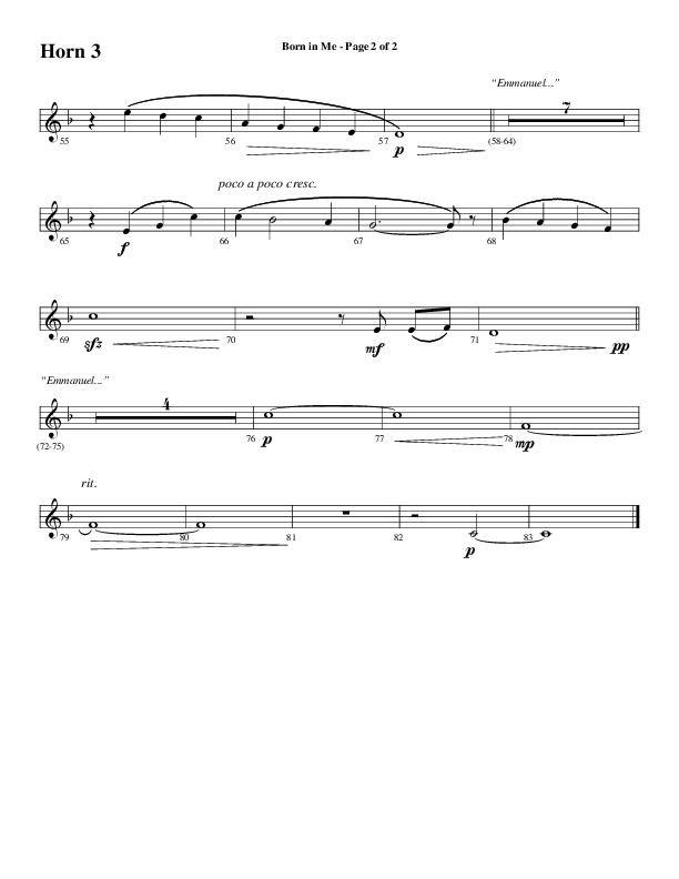 Born In Me (Choral Anthem SATB) French Horn 3 (Word Music Choral / Arr. David Wise / Orch. Philip Keveren)