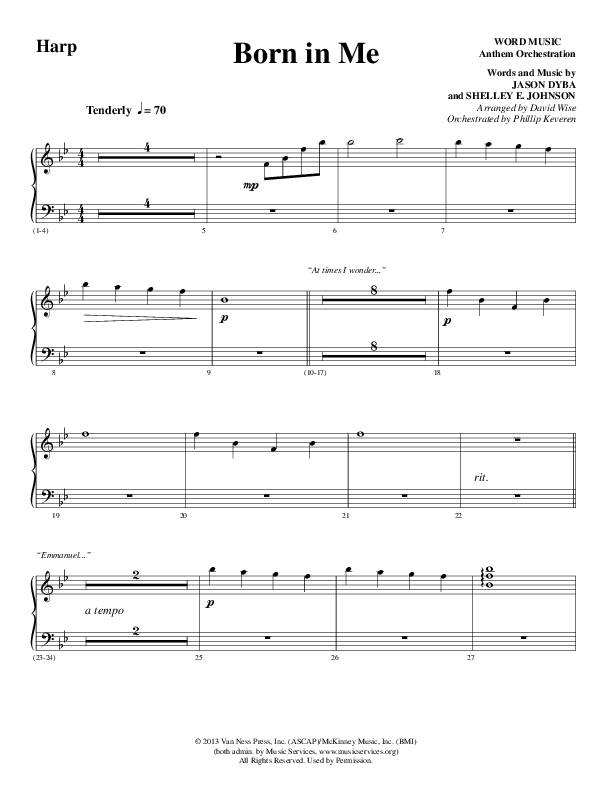 Born In Me (Choral Anthem SATB) Harp (Word Music Choral / Arr. David Wise / Orch. Phillip Keveren)
