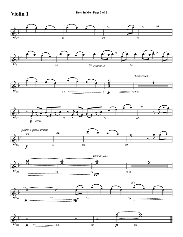 Born In Me (Choral Anthem SATB) Violin 1 (Word Music Choral / Arr. David Wise / Orch. Philip Keveren)