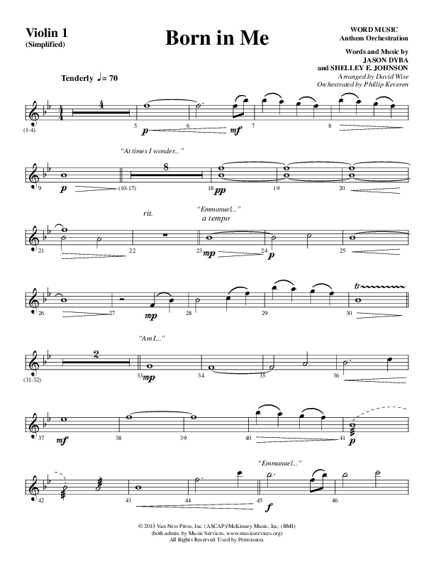 Born In Me (Choral Anthem SATB) Violin 1 (Word Music Choral / Arr. David Wise / Orch. Philip Keveren)