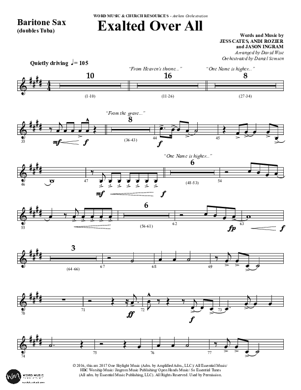 Exalted Over All (Choral Anthem SATB) Bari Sax (Word Music Choral / Arr. David Wise / Arr. Daniel Semsen)