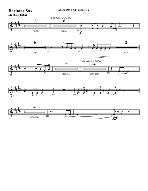 Exalted Over All (Choral Anthem SATB) Bari Sax (Word Music Choral / Arr. David Wise / Arr. Daniel Semsen)