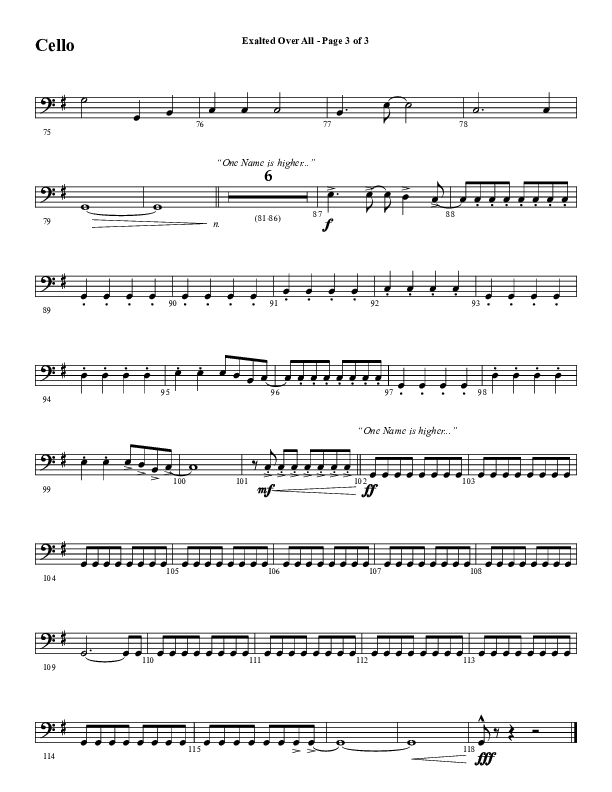 Exalted Over All (Choral Anthem SATB) Cello (Word Music Choral / Arr. David Wise / Arr. Daniel Semsen)