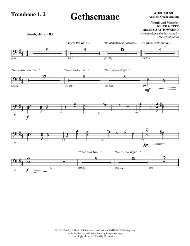 Gethsemane (To See The King Of Heaven Fall) (Choral Anthem SATB) Trombone 1/2 (Word Music Choral / Arr. Russell Mauldin)