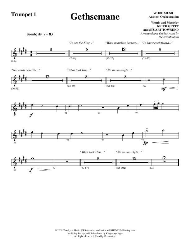 Gethsemane (To See The King Of Heaven Fall) (Choral Anthem SATB) Trumpet 1 (Word Music Choral / Arr. Russell Mauldin)