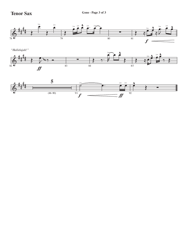 Gone (Choral Anthem SATB) Tenor Sax 1 (Word Music Choral / Arr. Cliff Duren)