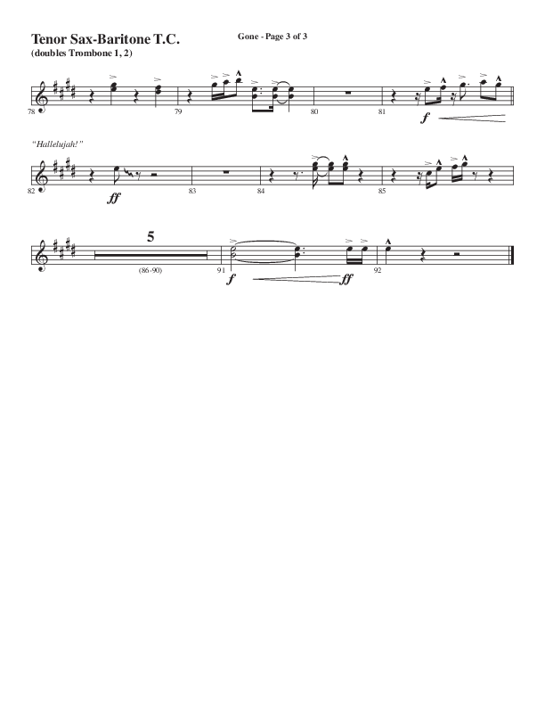 Gone (Choral Anthem SATB) Tenor Sax/Baritone T.C. (Word Music Choral / Arr. Cliff Duren)