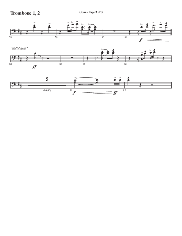 Gone (Choral Anthem SATB) Trombone 1/2 (Word Music Choral / Arr. Cliff Duren)