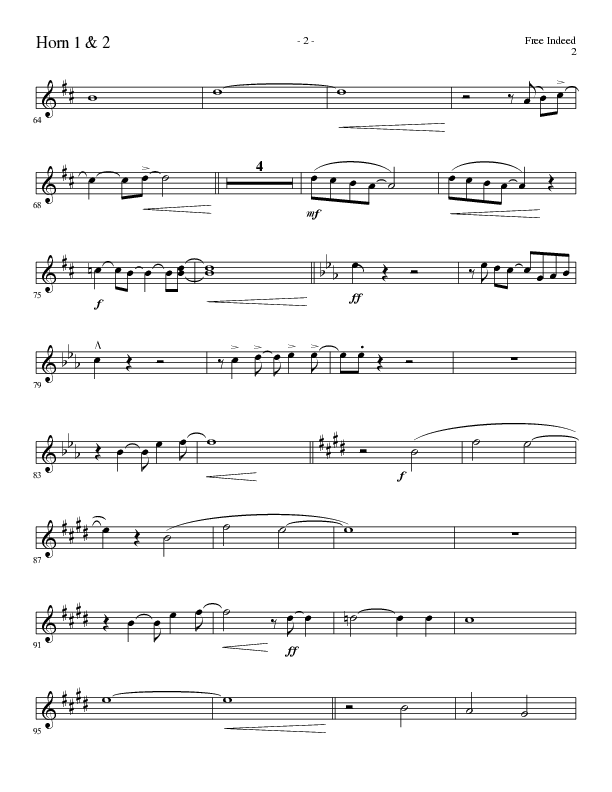 Free Indeed (Choral Anthem SATB) French Horn 1/2 (Lillenas Choral / Arr. Cliff Duren / Orch. Cliff Duren)
