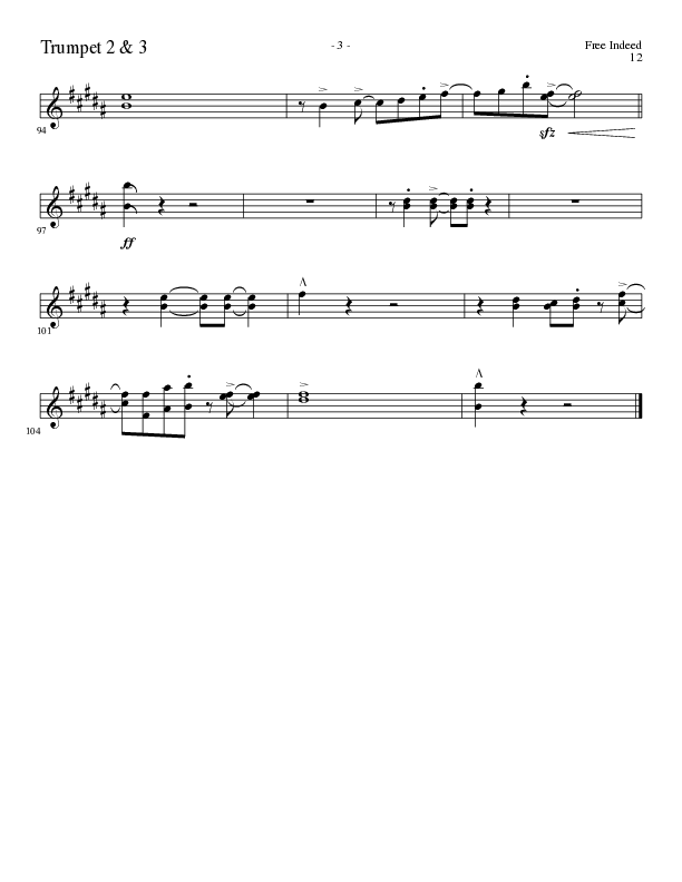 Free Indeed (Choral Anthem SATB) Trumpet 2/3 (Lillenas Choral / Arr. Cliff Duren / Orch. Cliff Duren)