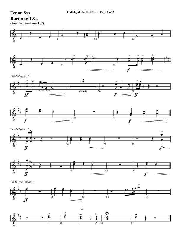 Hallelujah For The Cross (Choral Anthem SATB) Tenor Sax/Baritone T.C. (Lillenas Choral / Arr. Richard Kingsmore)