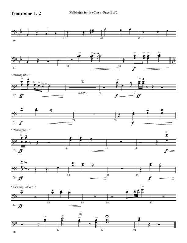 Hallelujah For The Cross (Choral Anthem SATB) Trombone 1/2 (Lillenas Choral / Arr. Richard Kingsmore)