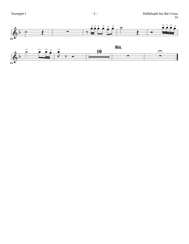 Hallelujah For The Cross (Choral Anthem SATB) Trumpet 1 (Lillenas Choral / Arr. Richard Kingsmore)