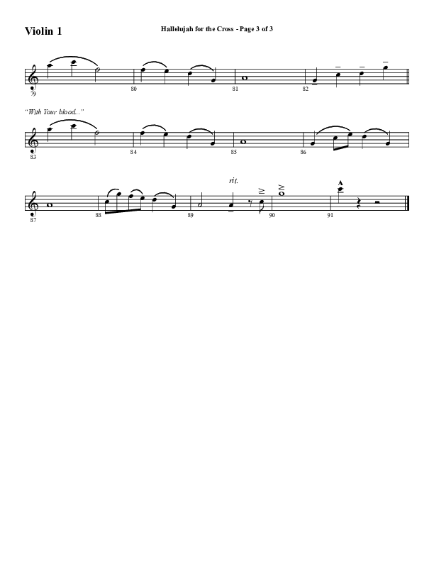 Hallelujah For The Cross (Choral Anthem SATB) Violin 1 (Lillenas Choral / Arr. Richard Kingsmore)