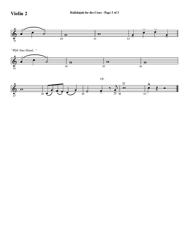 Hallelujah For The Cross (Choral Anthem SATB) Violin 2 (Lillenas Choral / Arr. Richard Kingsmore)