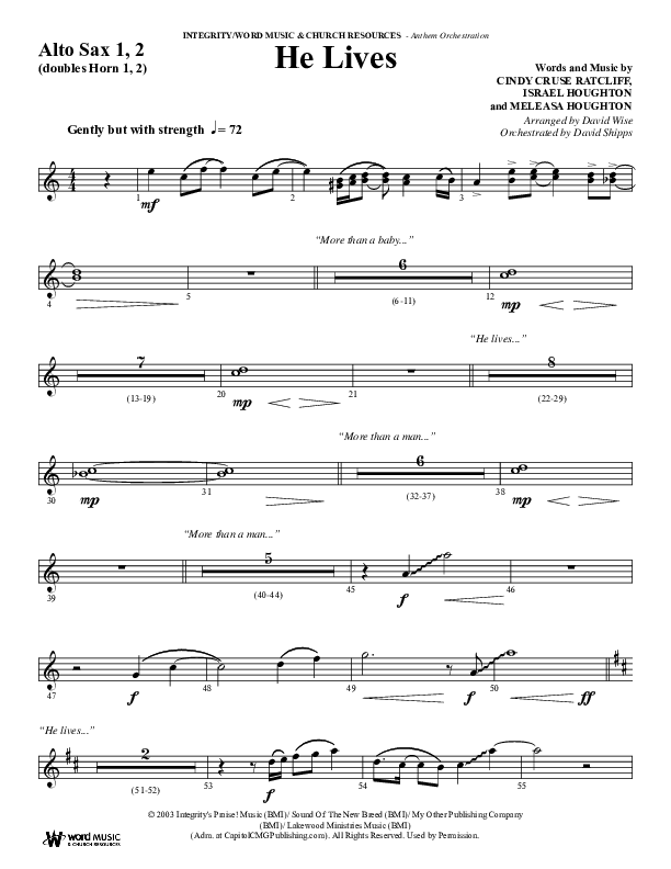 He Lives (Choral Anthem SATB) Alto Sax 1/2 (Word Music Choral / Arr. David Wise / Orch. David Shipps)