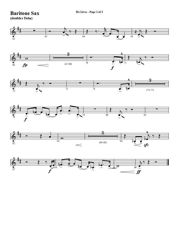He Lives (Choral Anthem SATB) Bari Sax (Word Music Choral / Arr. David Wise / Orch. David Shipps)