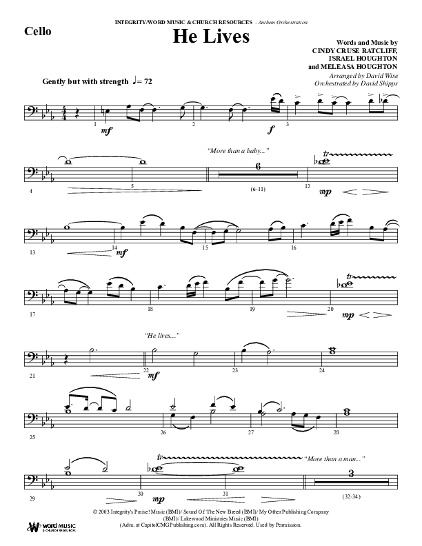 He Lives (Choral Anthem SATB) Cello (Word Music Choral / Arr. David Wise / Orch. David Shipps)