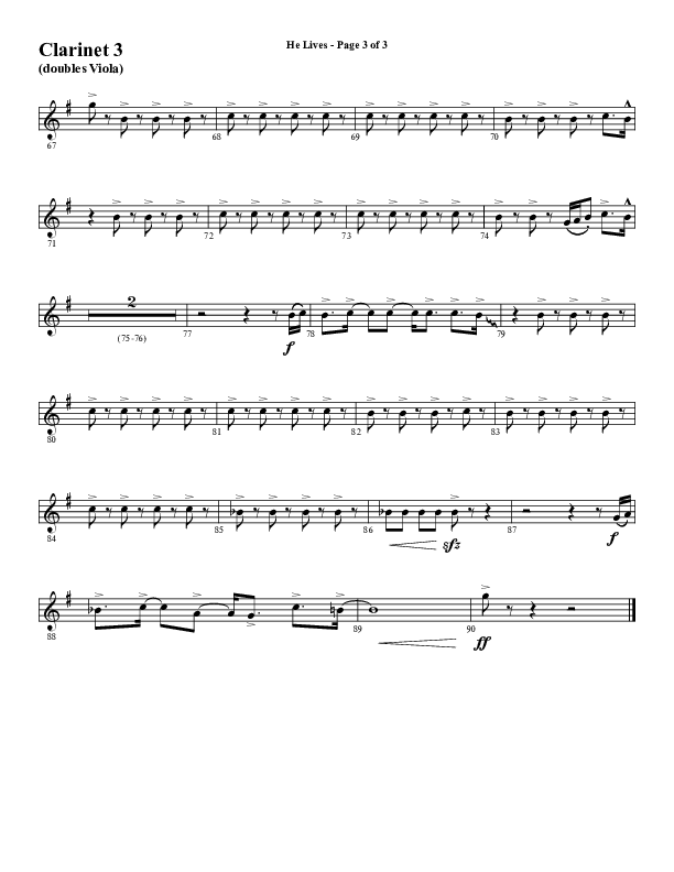 He Lives (Choral Anthem SATB) Clarinet 3 (Word Music Choral / Arr. David Wise / Orch. David Shipps)