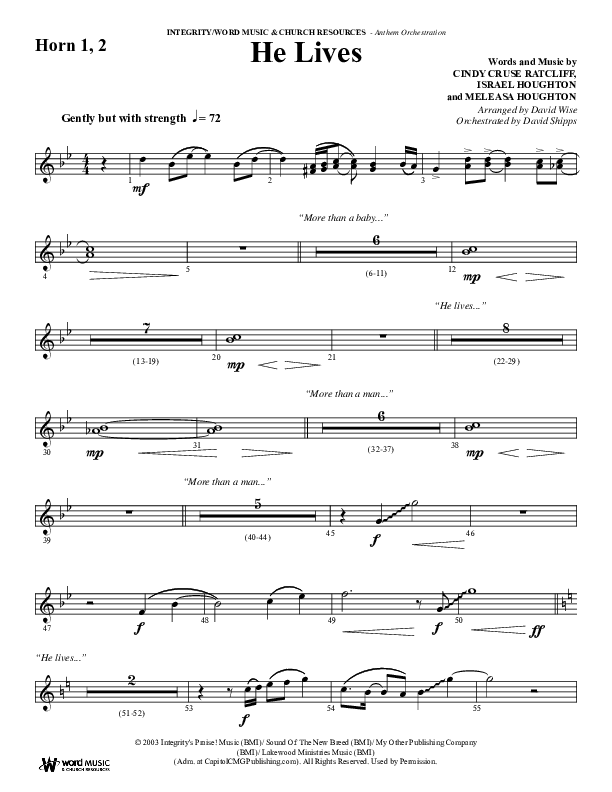 He Lives (Choral Anthem SATB) French Horn 1/2 (Word Music Choral / Arr. David Wise / Orch. David Shipps)