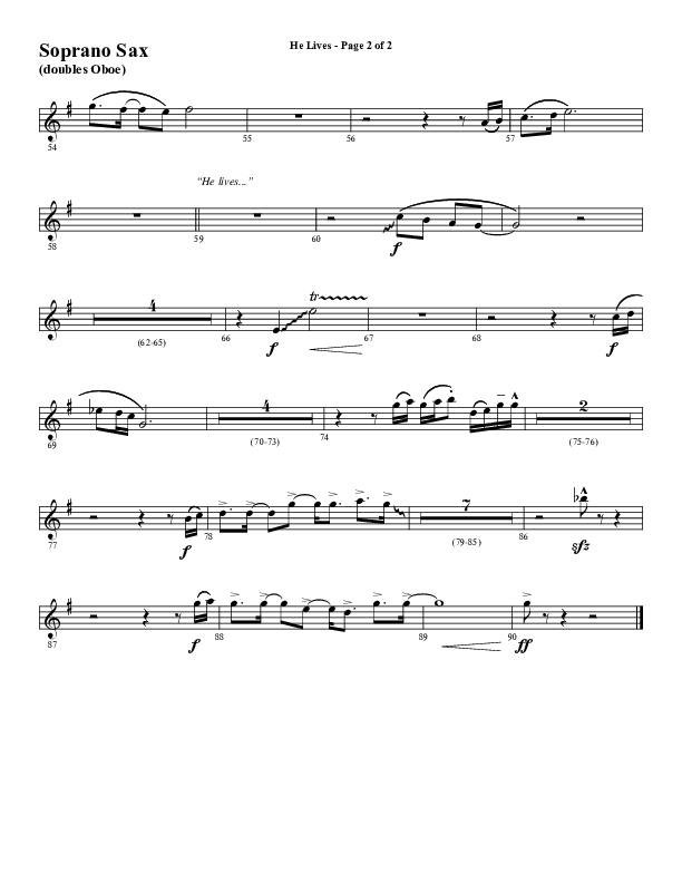 He Lives (Choral Anthem SATB) Soprano Sax (Word Music Choral / Arr. David Wise / Orch. David Shipps)