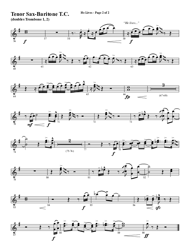 He Lives (Choral Anthem SATB) Tenor Sax/Baritone T.C. (Word Music Choral / Arr. David Wise / Orch. David Shipps)