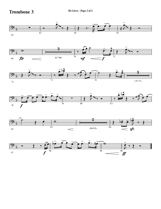 He Lives (Choral Anthem SATB) Trombone 3 (Word Music Choral / Arr. David Wise / Orch. David Shipps)