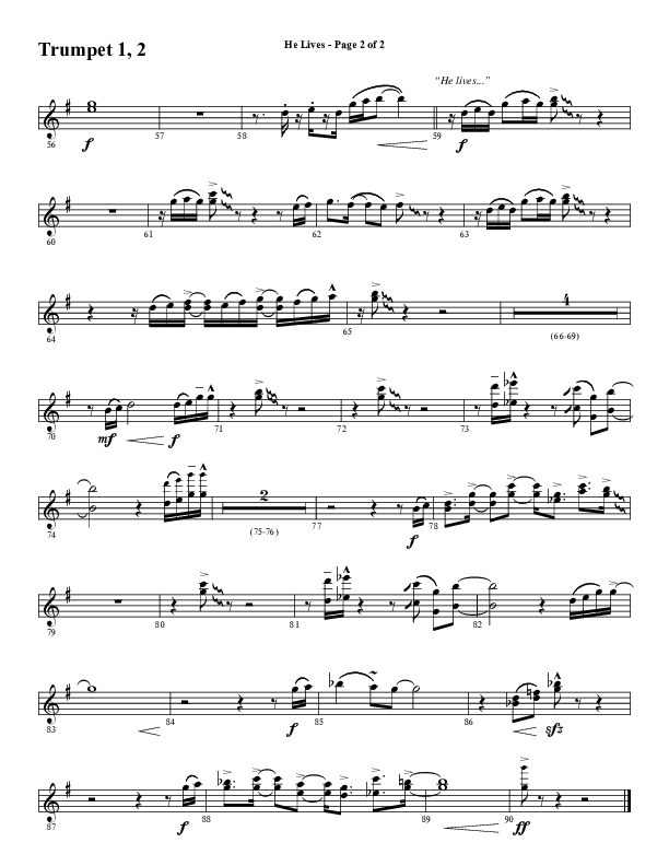 He Lives (Choral Anthem SATB) Trumpet 1,2 (Word Music Choral / Arr. David Wise / Orch. David Shipps)