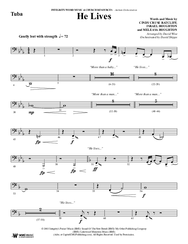 He Lives (Choral Anthem SATB) Tuba (Word Music Choral / Arr. David Wise / Orch. David Shipps)