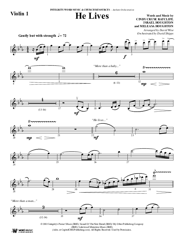 He Lives (Choral Anthem SATB) Violin 1 (Word Music Choral / Arr. David Wise / Orch. David Shipps)