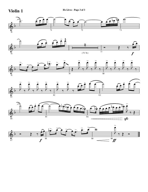 He Lives (Choral Anthem SATB) Violin 1 (Word Music Choral / Arr. David Wise / Orch. David Shipps)