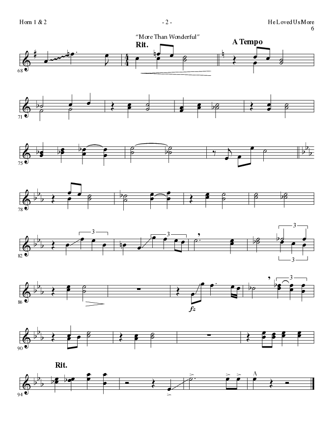 He Loved Us More (Choral Anthem SATB) French Horn 1/2 (Lillenas Choral / Arr. Mike Speck)
