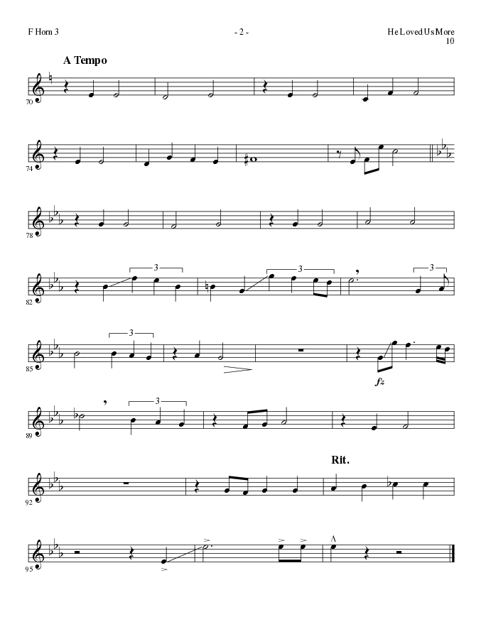 He Loved Us More (Choral Anthem SATB) French Horn 3 (Lillenas Choral / Arr. Mike Speck)